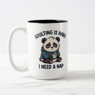 Tasse 2 Couleurs Devenir Adulte Est Dur J'ai Besoin D'une Sieste Dr