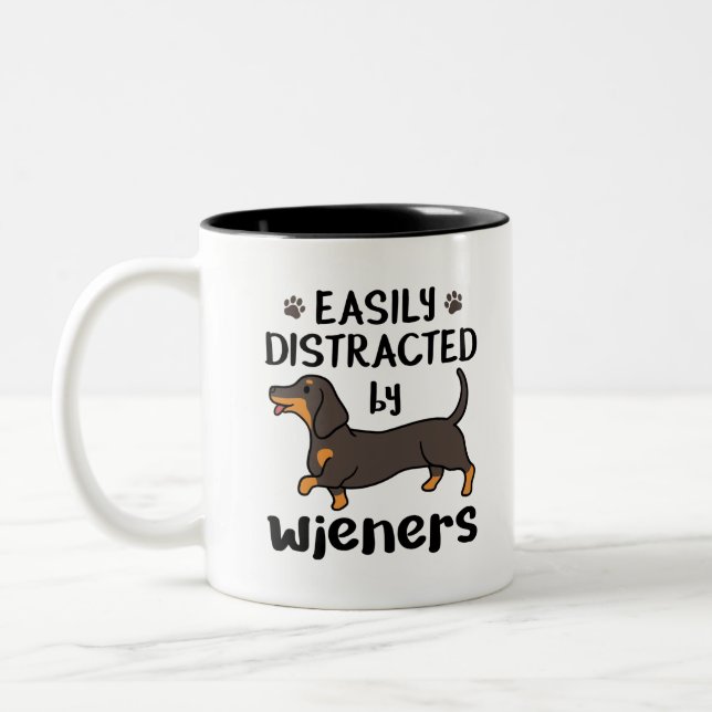 Tasse 2 Couleurs Dog Easily Distracted by Wieners (Gauche)