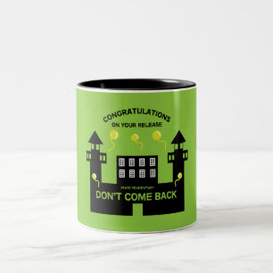 Tasse 2 Couleurs Don De Libération De La Prison Hors Prison