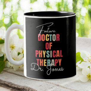 Tasse 2 Couleurs DPT Future Doctor of Physical Therapy Personnalisé