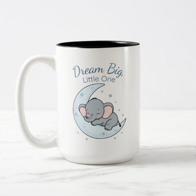 Tasse 2 Couleurs Dream Big, Little One (Gauche)