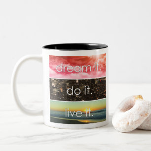 Tasse 2 Couleurs Dream It Do It Live It Citation Motivationnelle