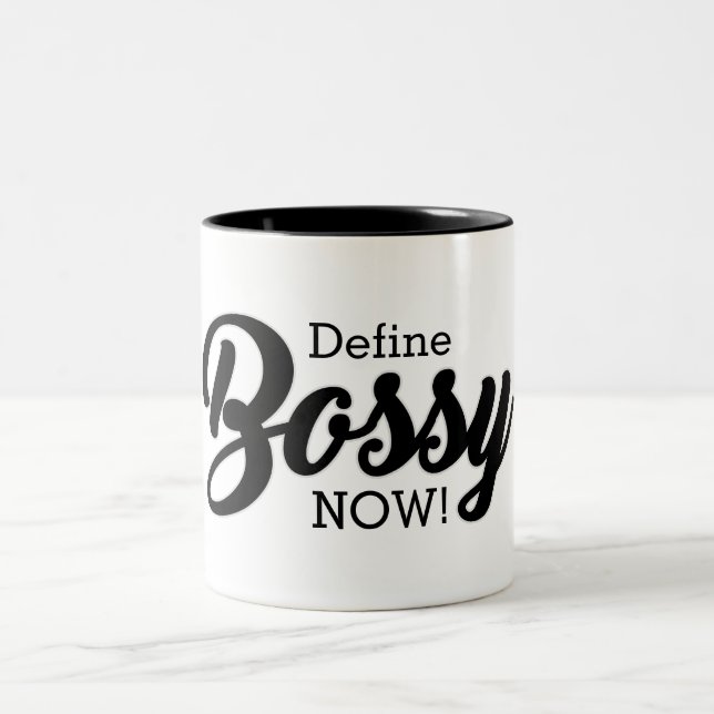 Tasse 2 Couleurs Drôle Définition Bossy MAINTENANT ! (Centre)