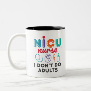 Tasse 2 Couleurs Drôle NICU Infirmière Appréciation Je ne fais pas 