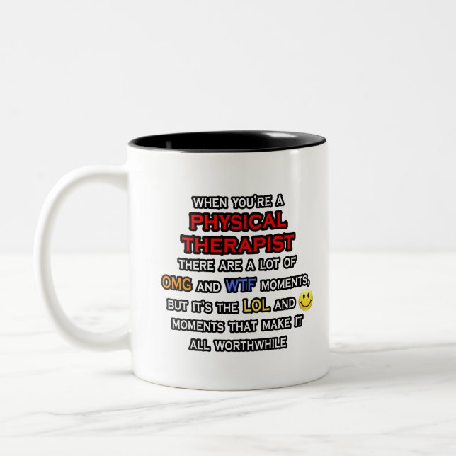 Tasse 2 Couleurs Drôle physiothérapeute ... OMG WTF LOL (Gauche)