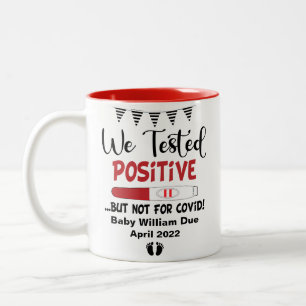 Tasse 2 Couleurs Drôle Testé positif Grossesse bébé attente