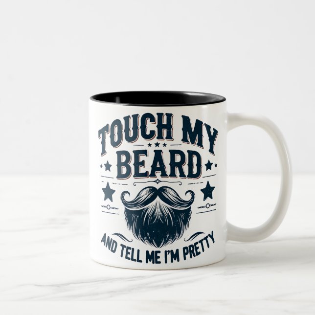 Tasse 2 Couleurs Drôle Toucher Ma Barbe (Droit)