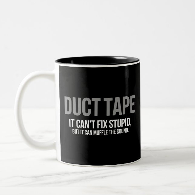 Tasse 2 Couleurs Duct Tape Muffle The Sound Adult Humor Sarcastic  (Gauche)