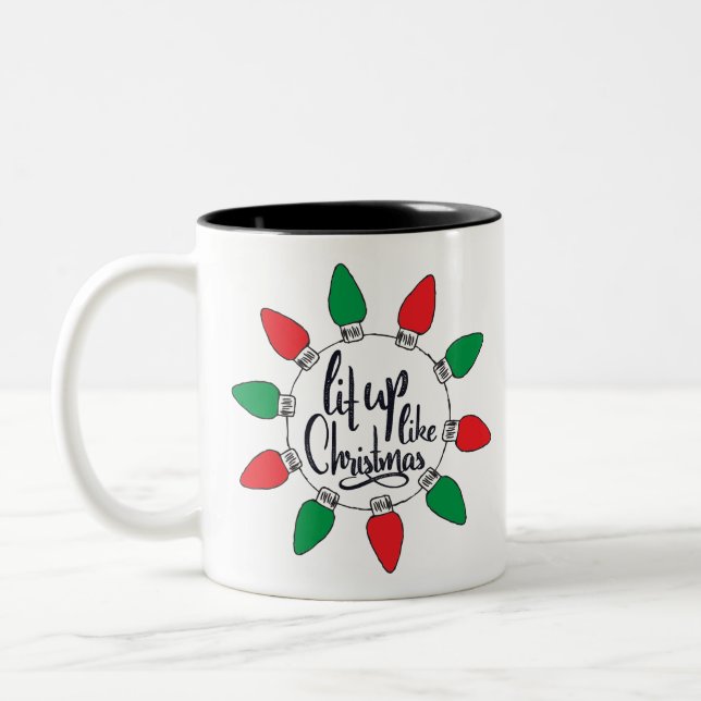 Tasse 2 Couleurs Éclairage comme Noël Art Citations de Noël Graphiq (Gauche)