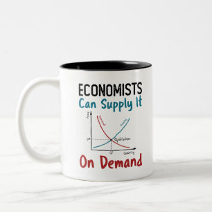 Tasse 2 Couleurs Economists Can Supply It On Demand