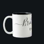 Tasse 2 Couleurs Élégant Script Bridesmaid Nom personnalisé<br><div class="desc">Élégant Script Bridesmaid Mug. Fonctionne avec une police de script tendance et élégante,  personnalise avec le nom de la servante de messagerie.</div>