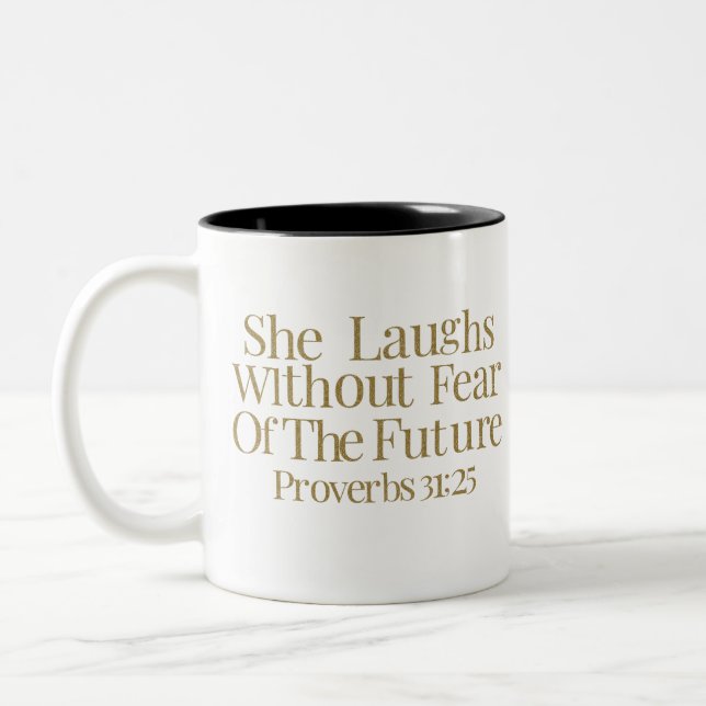 Tasse 2 Couleurs Elle rit sans crainte des futurs proverbes 31 (Gauche)