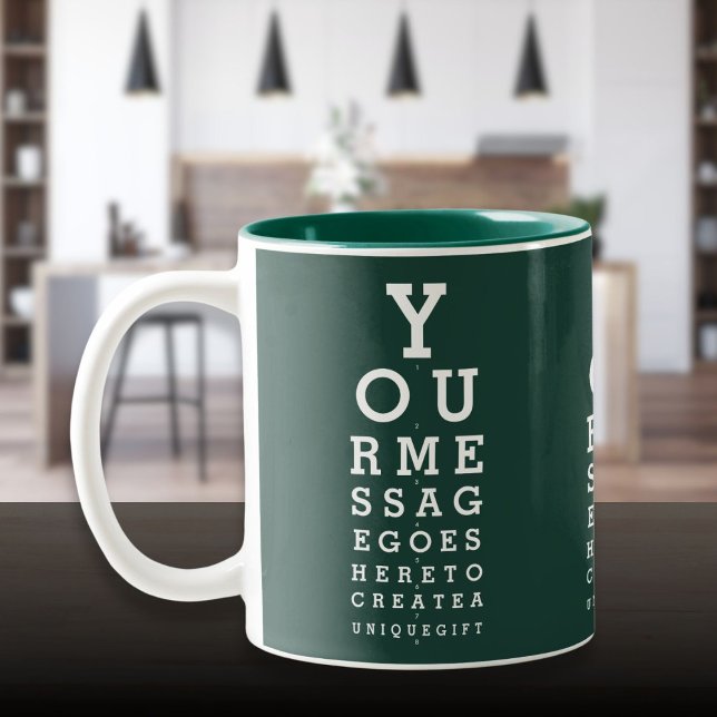 Tasse 2 Couleurs Émeraude Vert personnalisé Message amusant (Emerald Green Custom Message Fun Eyesight Chart Two-Tone Coffee Mug)