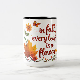 Tasse 2 Couleurs "En automne, chaque feuille est une fleur"