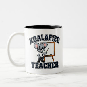 Tasse 2 Couleurs Enseignant Koalifié Citation drôle d'éducateur Ass