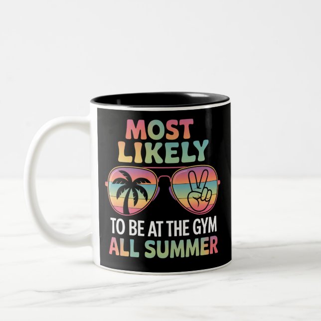 Tasse 2 Couleurs Enseignant le plus susceptible de fréquenter la sa (Gauche)