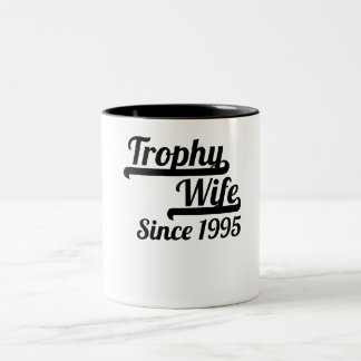 Tasse 2 Couleurs Épouse de trophée depuis 1995
