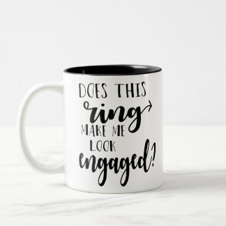 Tasse 2 Couleurs Est-ce que cette bague me rend fiancé