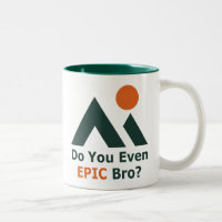 Est-Ce Que Tu Epic Bro ?
