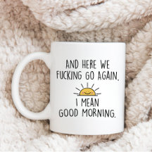 Et nous voilà repartis, je veux dire bonjour