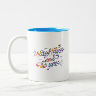 Tasse 2 Couleurs Étincelles Vibrantes Simples Restez Vrai et Soyez