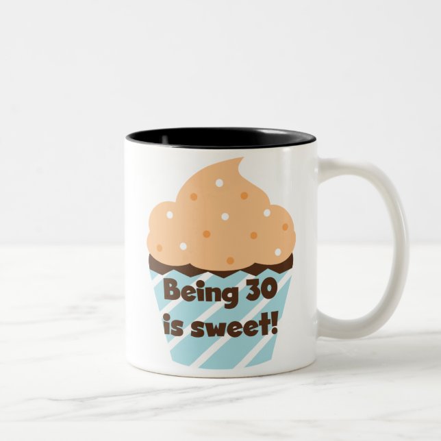 Tasse 2 Couleurs Etre 30 est Sweet T-shirts et cadeaux (Droit)
