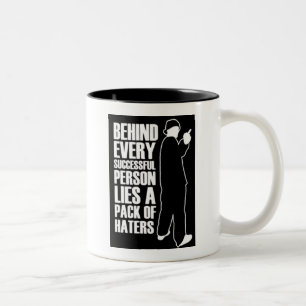 Tasse 2 Couleurs Être Un Succès Signifie Avoir Des Hatères