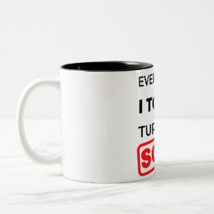 Tasse 2 Couleurs Everything I Touch Turns To Sold 2