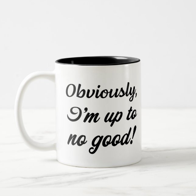 Tasse 2 Couleurs Évidemment, je prépare quelque chose de mal. Drôle (Gauche)