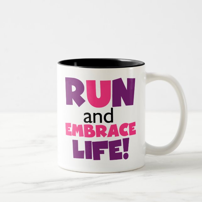 Tasse 2 Couleurs Exécuter Embrasser la vie rose pourpre (Droit)