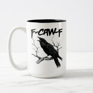 Tasse 2 Couleurs F Caw F Corbeau Noir Drôle F-Caw-F Oiseau Noir