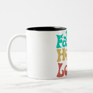 Tasse 2 Couleurs Faith Hope Love Citations pour Turq inspirant la v