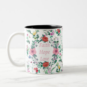 Tasse 2 Couleurs Faith Hope Love   Floral