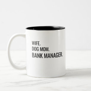 Tasse 2 Couleurs Femme Chien Maman Gestionnaire de banque