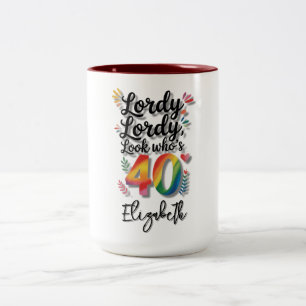 Tasse 2 Couleurs Fête d'anniversaire 40 ans Lordy Lordy Look Who’s
