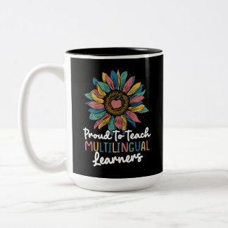 Tasse 2 Couleurs Fière D'Enseigner Les Apprenants Multilingues