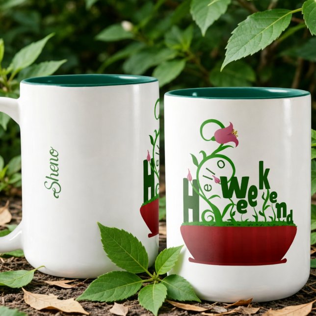 Tasse 2 Couleurs Fleurs Roses Et Vignes Texte Gras (Hello Weekend fantasy mug with pink flowers & vines. Add your name for a fun personal touch.)