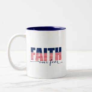 Tasse 2 Couleurs Foi sur la peur Patriotique étoiles et bandes