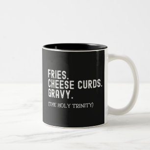 Tasse 2 Couleurs Fries Fromage Curds Gravité La Sainte Trinité
