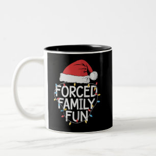 Tasse 2 Couleurs Fun de famille forcé Sarcastique Noël drôle