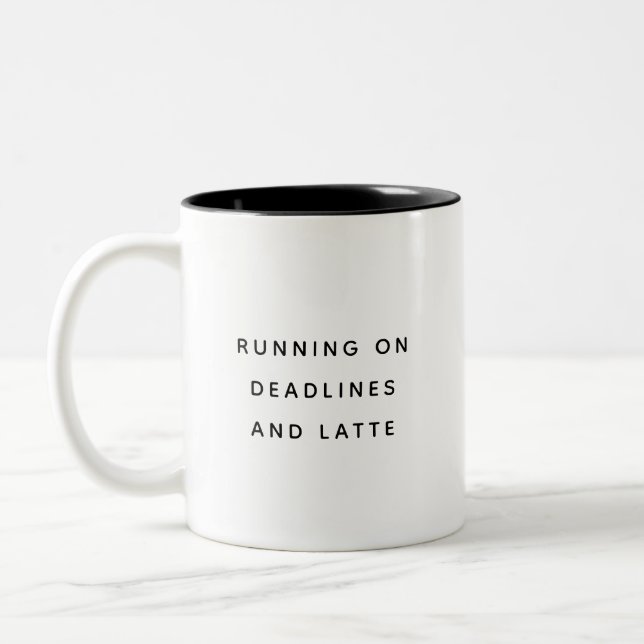 Tasse 2 Couleurs Fun Deadlines Coworker Latte Cute Trendy Quote (Gauche)