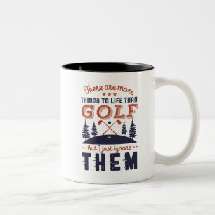 Tasse 2 Couleurs Funny Golf Player Citation Golfeurs Love Golfing