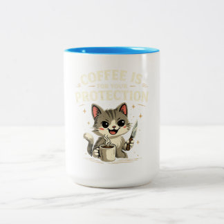 Tasse 2 Couleurs Funny Mug, Coffee is for your protection.