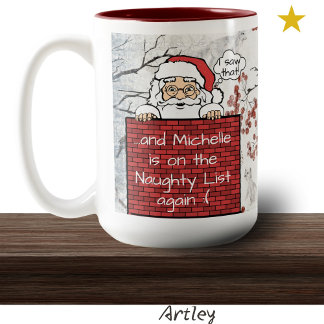 Tasse 2 Couleurs Funny Père Noël Naughty List Christmas Custom Name