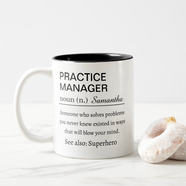 Tasse 2 Couleurs Funny Personalized Practice Manager Definition (Avec donut)
