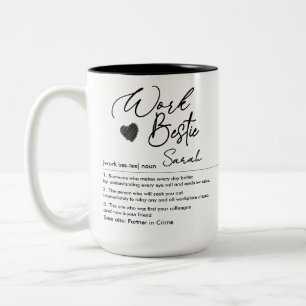 Tasse 2 Couleurs Funny Work Bestie Nom personnalisé Définition