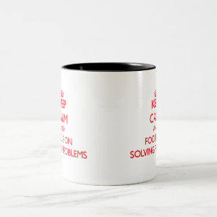 Tasse 2 Couleurs Gardez le calme et le foyer sur résoudre des