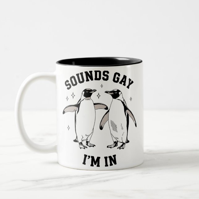 Tasse 2 Couleurs Gay Penguin Sounds Gay I'm In Vintage Queer Lgbtq (Gauche)