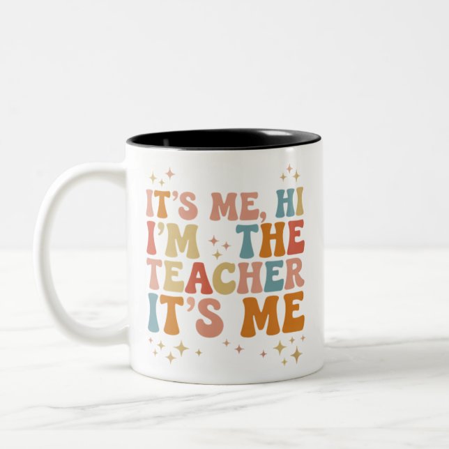 Tasse 2 Couleurs Groovy C'est moi, salut, je suis le professeur, c' (Gauche)