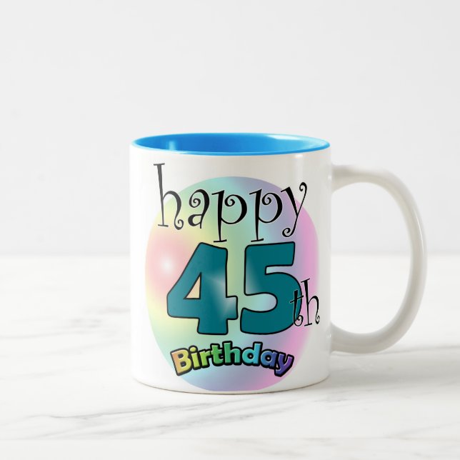 Tasse 2 Couleurs Happy 45th Birthday (bleu) (Droit)